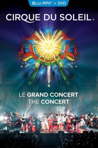 Cirque du Soleil: Le Grand Concert