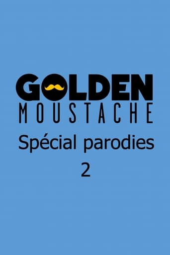 Golden Moustache - Spécial parodies 2