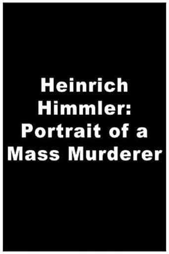 Heinrich Himmler: Aus dem Leben eines Massenmörders
