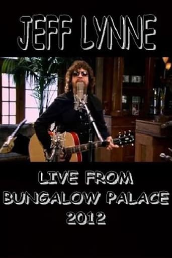 Jeff Lynne Acoustic: Live from Bungalow Palace