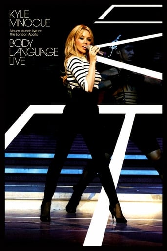 Kylie Minogue: Body Language Live: Album Launch Live at The London Apollo