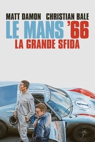 Le Mans '66 - La grande sfida