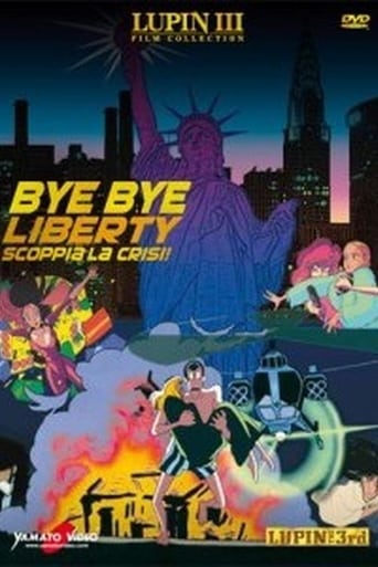 Lupin III: Bye Bye Liberty - Scoppia la crisi!
