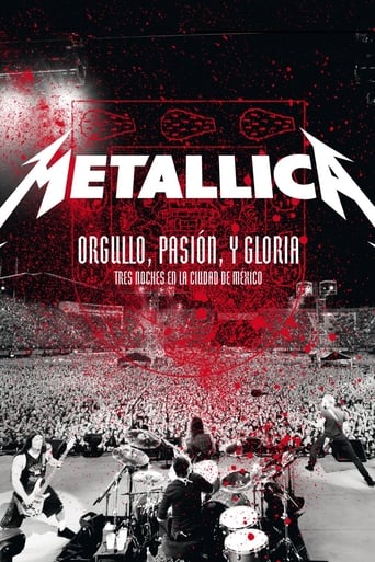 Metallica: Orgullo, Pasión y Gloria — Tres Noches en la Ciudad de México