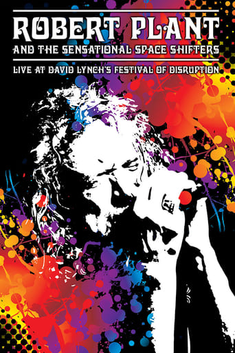 Robert Plant and the Sensational Space Shifters: Live at David Lynch's Festival of Disruption