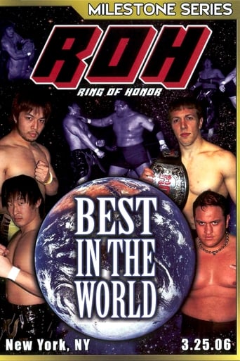 ROH Best In The World 2006