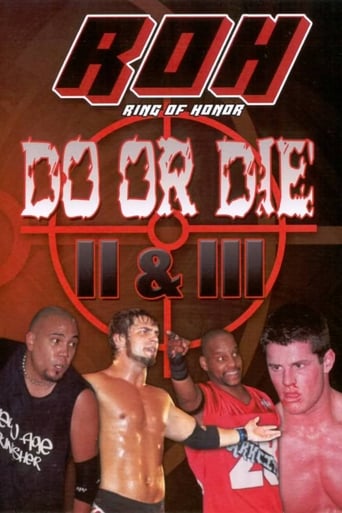 ROH Do or Die II & III