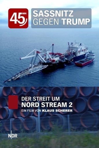 Sassnitz gegen Trump - Der Streit um Nord Stream 2