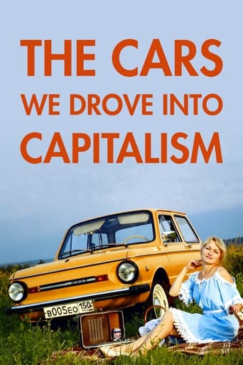 The Cars We Drove into Capitalism