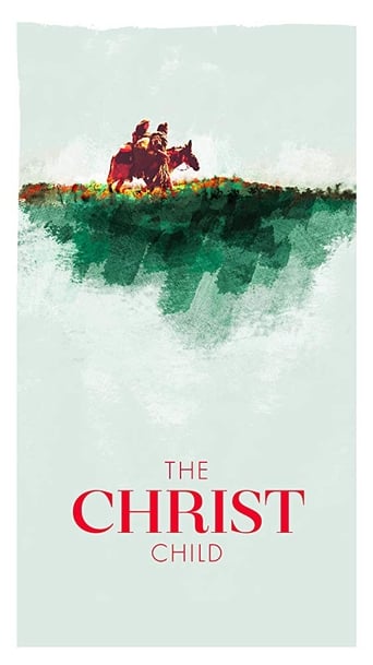 The Christ Child: A Nativity Story